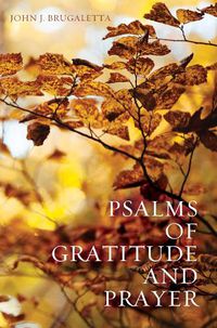 Cover image for Psalms of Gratitude and Prayer