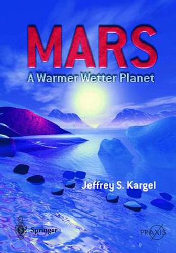 Cover image for Mars - A Warmer, Wetter Planet