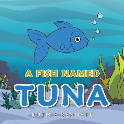 Cover image for A Fish Named Tuna