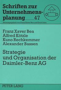 Cover image for Strategie Und Organisation Der Daimler-Benz Ag: Eine Fallstudie