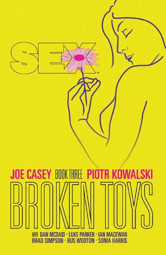 Cover image for Sex Volume 3: Broken Toys