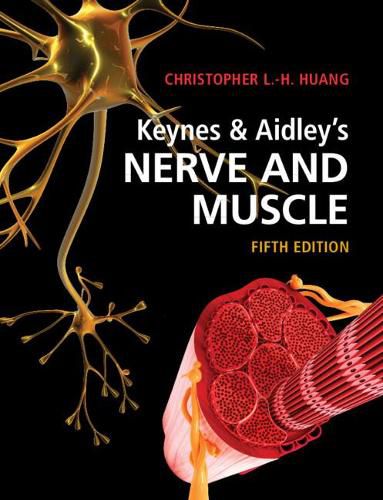 Cover image for Keynes & Aidley's Nerve and Muscle