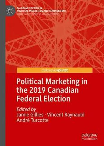 Cover image for Political Marketing in the 2019 Canadian Federal Election