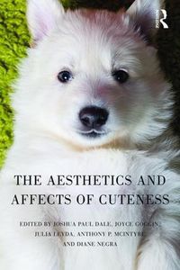 Cover image for The Aesthetics and Affects of Cuteness