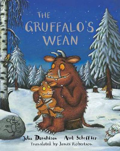 Cover image for The Gruffalo's Wean: The Gruffalo's Child in Scots