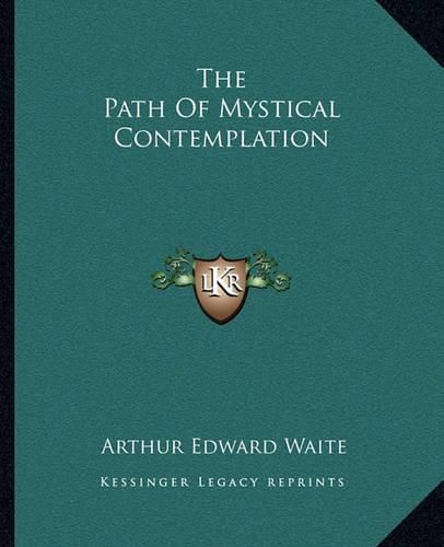 Cover image for The Path of Mystical Contemplation