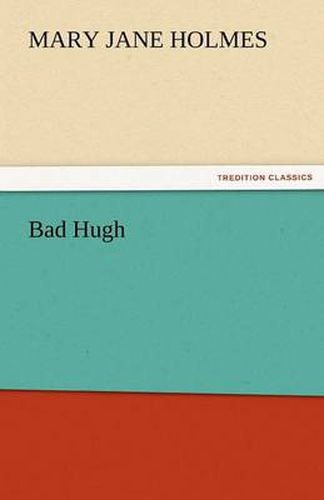 Cover image for Bad Hugh