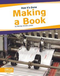 Cover image for How It's Done: Making a Book