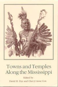 Cover image for Towns and Temples Along the Mississippi