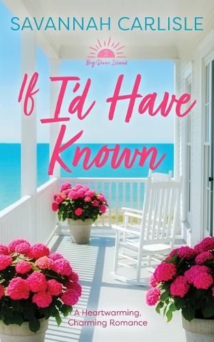 Cover image for If I'd Have Known