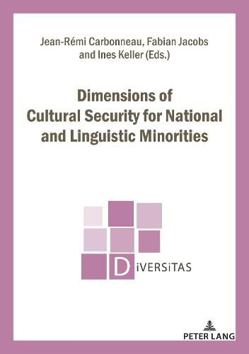 Dimensions of Cultural Security for National and Linguistic Minorities