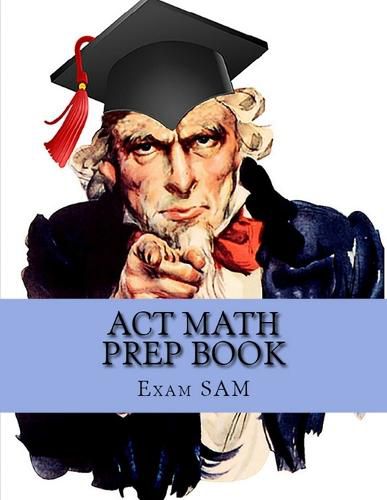 Cover image for ACT Math Prep Book: 400 ACT Math Practice Test Questions