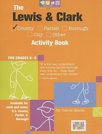 Cover image for The Lewis & Clark County Activity Book: For Grades K-6