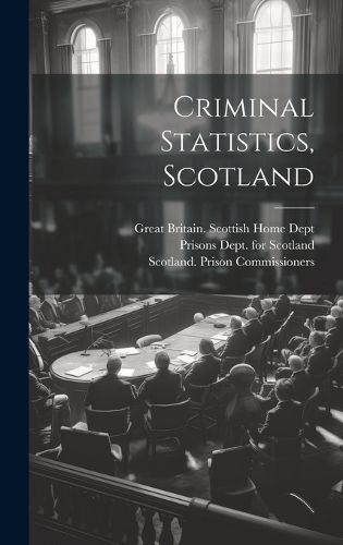 Cover image for Criminal Statistics, Scotland