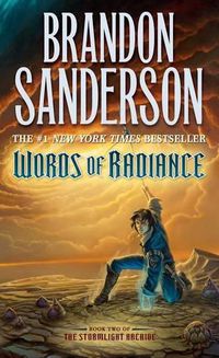 Cover image for Words of Radiance: Book Two of the Stormlight Archive