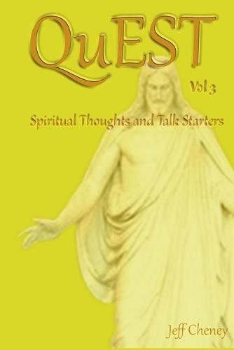 Cover image for QuEST Vol.3: Spiritual Thoughts and Talk Starters