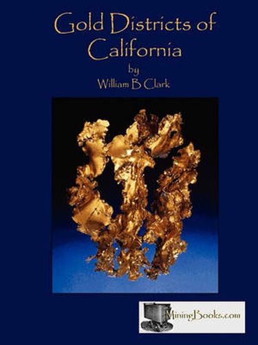 Cover image for Gold Districts of California