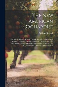 Cover image for The New American Orchardist