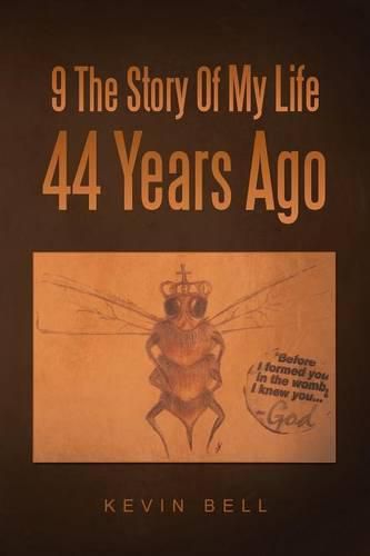 9 The Story Of My Life 44 Years Ago