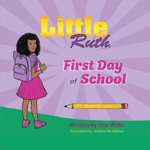 Cover image for Little Ruth First Day of School