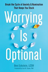 Cover image for Worrying Is Optional