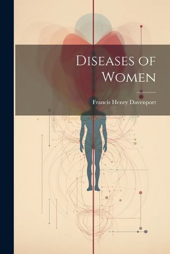 Cover image for Diseases of Women