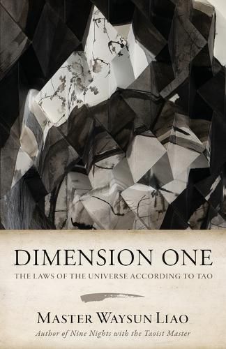 Cover image for Dimension One: The Laws of the Universe According to Tao: The Laws