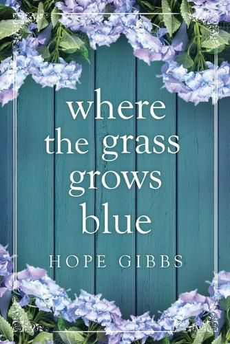 Cover image for Where the Grass Grows Blue