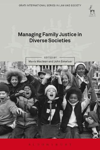 Cover image for Managing Family Justice in Diverse Societies