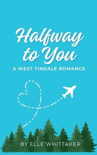 Cover image for Halfway to You