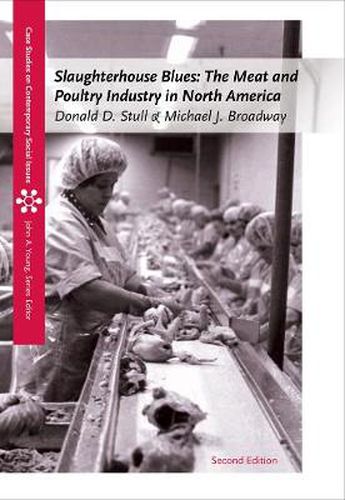 Cover image for Slaughterhouse Blues: The Meat and Poultry Industry in North America