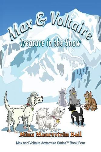 Max and Voltaire Treasure in the Snow