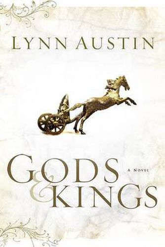 Cover image for Gods and Kings - A Novel