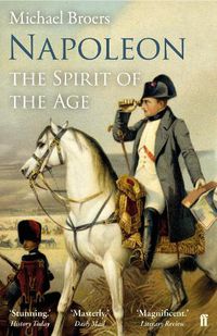 Cover image for Napoleon Volume 2: The Spirit of the Age