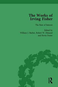 Cover image for The Works of Irving Fisher Vol 3