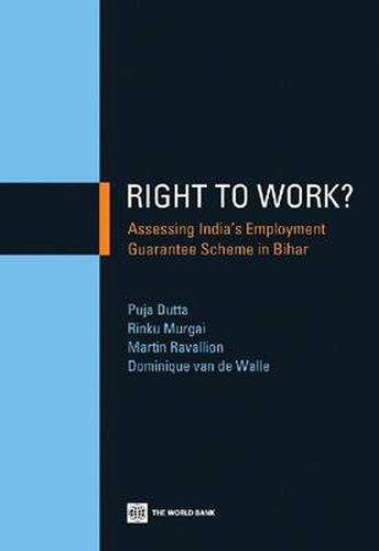 Cover image for Right-to-work?: assessing India's employment guarantee scheme in Bihar