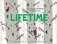 Cover image for Lifetime: The Amazing Numbers in Animal Lives
