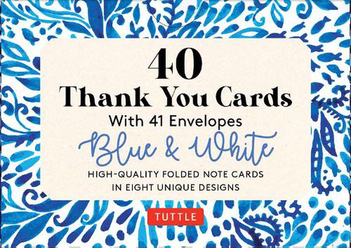 Cover image for Blue & White, 40 Thank You Cards with Envelopes: (4 1/2 x 3 inch blank cards in 8 unique designs)