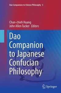 Cover image for Dao Companion to Japanese Confucian Philosophy