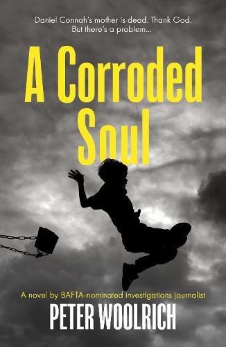 Cover image for A Corroded Soul: Childhood