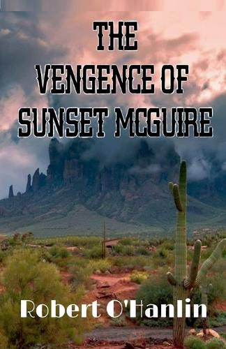 Cover image for The Vengence of Sunset McGuire