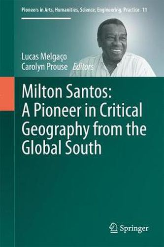 Cover image for Milton Santos: A Pioneer in Critical Geography from the Global South