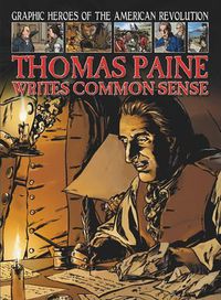 Cover image for Thomas Paine Writes Common Sense