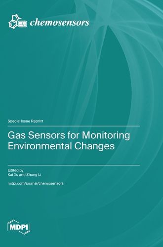 Cover image for Gas Sensors for Monitoring Environmental Changes