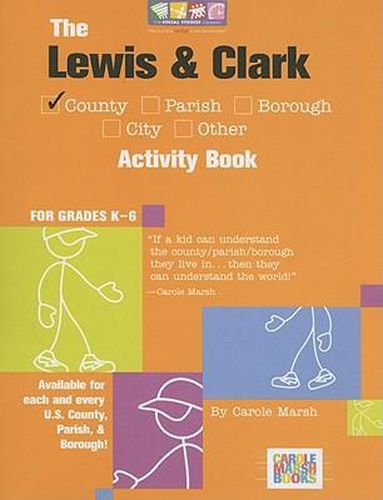 The Lewis & Clark County Activity Book: For Grades K-6