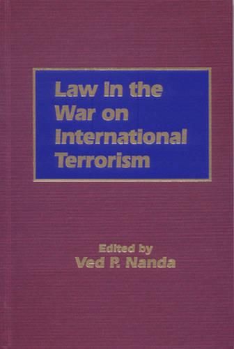 Cover image for Law in the War on International Terrorism