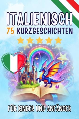 Cover image for Zweisprachige Kurzgeschichten auf Deutsch und Italienisch