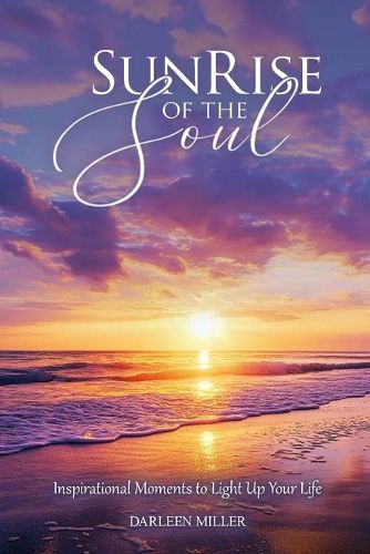 Cover image for Sunrise of the Soul