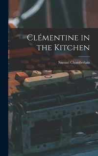 Cover image for Clementine in the Kitchen