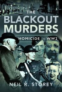 Cover image for The Blackout Murders: Homicide in WW2